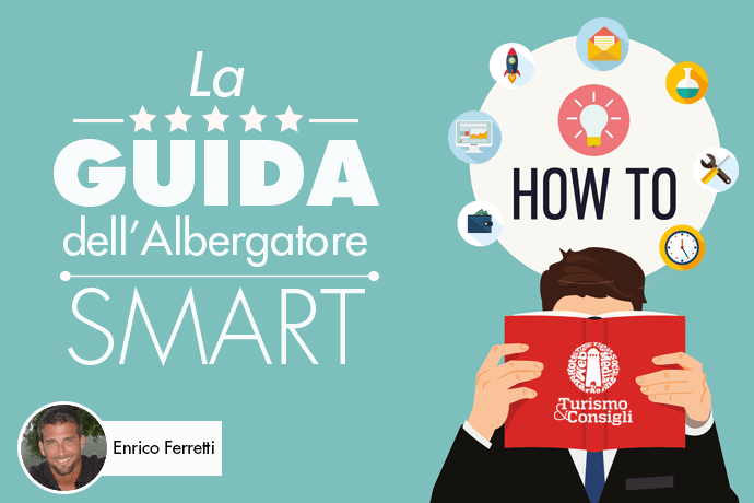 Hotel Marketing: la guida dell'albergatore SMART